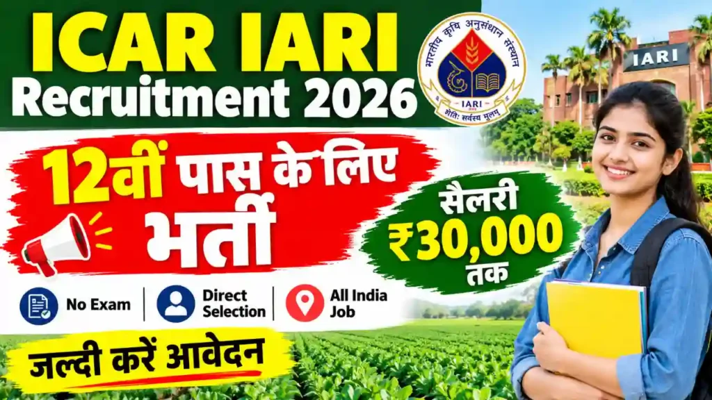 ICAR IARI Recruitment 2026